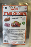 1-ONE OF A KIND WOW SEASONING, Steak and Chicken -Oxtail Seasoning (Free Gift with Order) VERY GOOD ON GRAVIES,10-1oz.$20.50